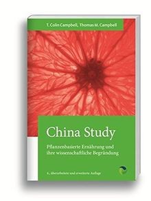 China Study: Die wissenschaftliche Begründung für e... | Buch | Zustand sehr gut
