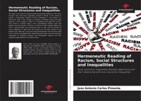Hermeneutic Reading Of Racism, Social Structures And Inequalities Pimenta Buch
