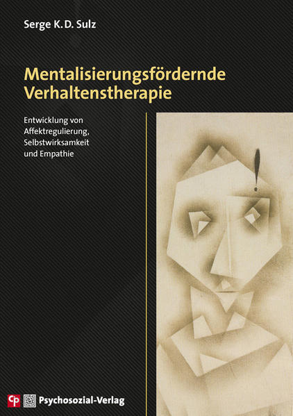 Thumbnail - Mentalisierungsfördernde Verhaltenstherapie | Serge K.d. Sulz | 2021 |