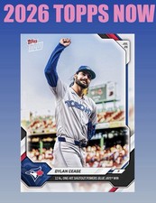  2026 Topps Now #486 DYLAN CEASE 12K s Powers...