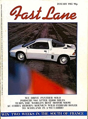 FAST LANE MAGAZINE JAN-1985- Monza GSE, BMW 628 CSi E24, Astra GTE, Panther Solo