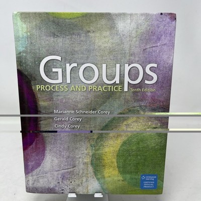Groups : Process and Practice by Marianne Corey 10th Ed. HARDCOVER - V GOOD