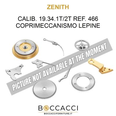 ZENITH CALIB. 19.34.1T/2T REF. 466 COPRIMECCANISMO LEPINE Calib: 19.34.1T/2T ...