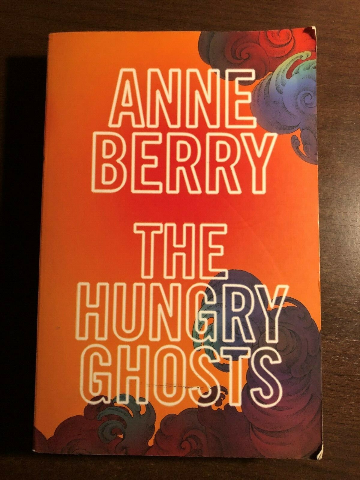 THE HUNGRY GHOSTS by ANNE BERRY - BLUE DOOR - P/B - *PROOF*