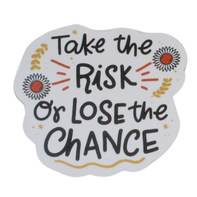 Risks Quotes Take The Risk Or Lose The Chance Inspiration Motivation