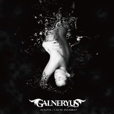 [CD] Alsatia/Cause Disarray - Galneryus_