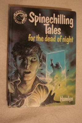Spinechilling Tales for the Dead of Night by Fohn Fames Book The Fast Free