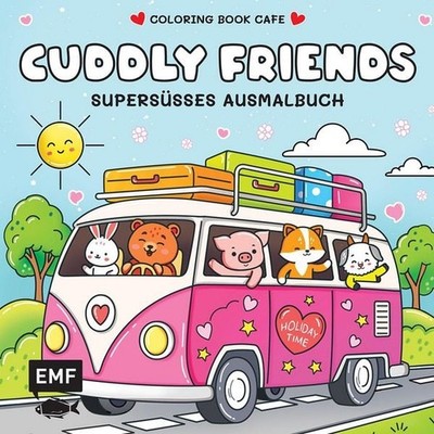 Cozy Coloring   Cuddly Friends Supersüßes Ausmalbuch zum Entspannen und Träum...