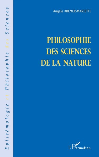 AngèLe Kremer-Marietti | Philosophie Des Sciences De La Nature | Taschenbuch-image