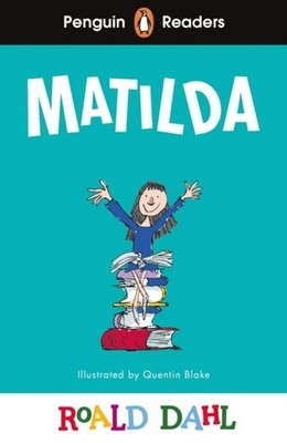 Roald Dahl Penguin Readers Level 4: Roald Dahl Matilda (ELT Graded Reader)