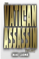 Mike Luoma | The Vatican Assassin Trilogy - Third Edition | Taschenbuch (2022)