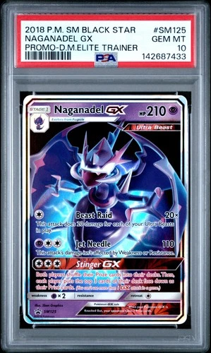 2018 POKEMON SM BLACK STAR PROMO #SM125 NAGANADEL GX PSA 10