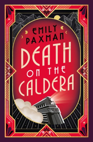 Death on the Caldera by Emily Paxman [Paperback]