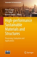 High-Performance Sustainable Materials And Structures Manish Kumar
