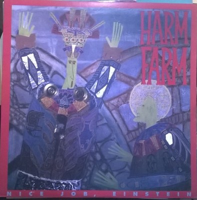 Harm Farm - Nice Job, Einstein, LP, (Vinyl)