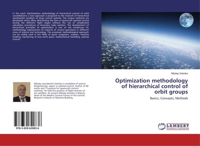 Optimization methodology of hierarchical control of orbit groups Nikolay Sokolov
