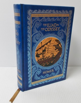 Homer The Iliad The Odyssey And Barnes And Noble Edition