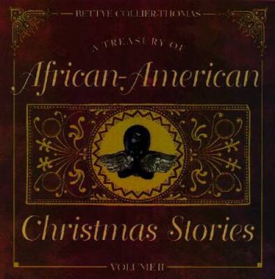 A Treasury of African-American Christmas Stories (Volume II) - VERY GOOD