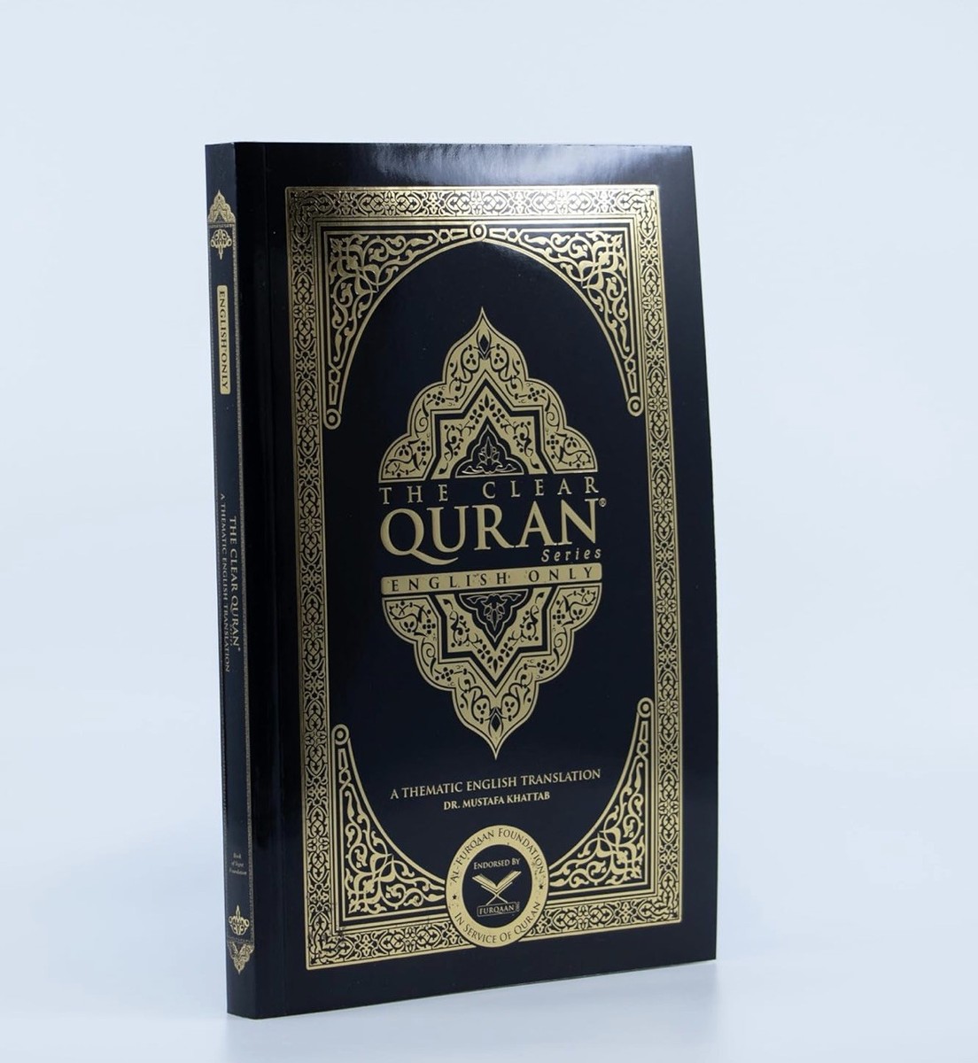 Clear Quran : A Thematic English Translation of the Message of the