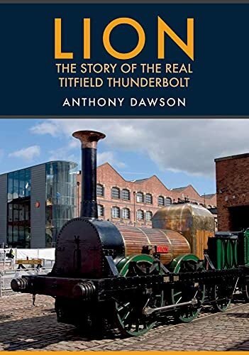Lion: The Story of the Real Titfield Thunderbolt - Image 6