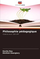 Philosophie PéDagogique Code Du Cours : 200-299 Kavita Roy (U. A.) Taschenbuch