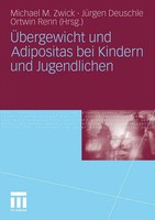 Michael Zwick (U. A.) | ÜBergewicht Und Adipositas Bei Kindern Und Jugendlichen