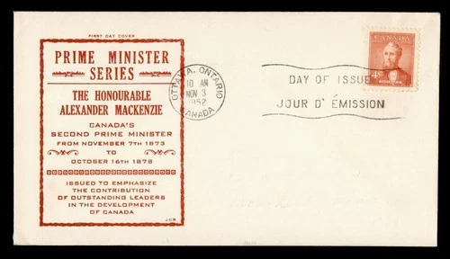 DR WHO 1952 CANADA FDC PRIME MINISTER MACKENZIE JCR CACHET R49827