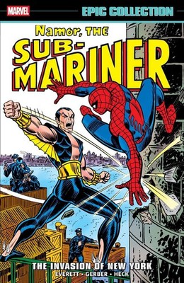 Namor The Sub-Mariner Epic Collection: The Invasion Of New York by Bill Everett 