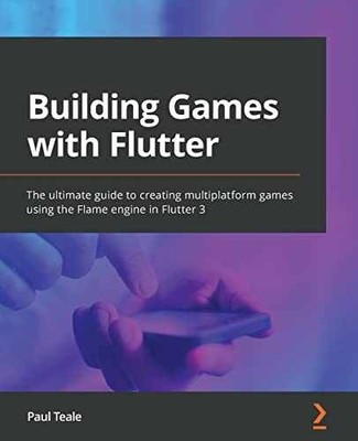 Building Games with Flutter: The ultimate - Paperback, by Teale Paul - Good