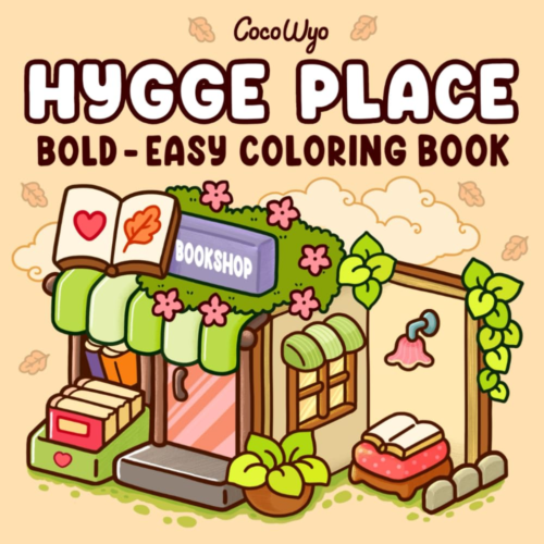 Hygge Place: Coloring Book for Adults and Teens, Bold and Easy Designs for Relax