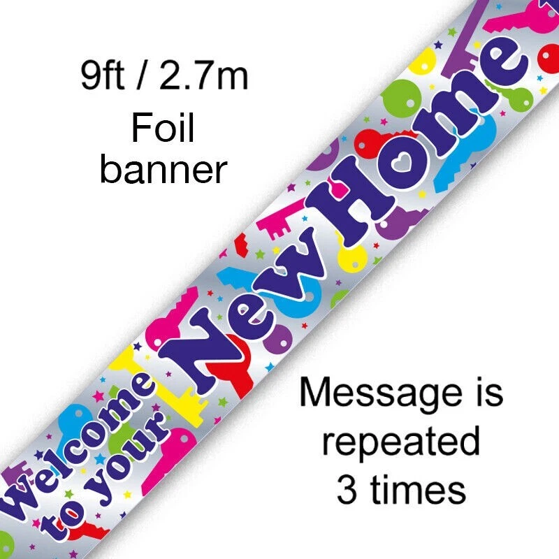 OAKTREE UK 2.7m 9ft Welcome to Your New Home Foil Party Banner