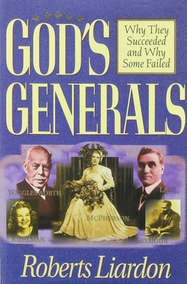 Gods Generals: Why They Succeeded...