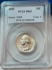 1939 Washington Quarter PCGS PR65 Cert# 5080298