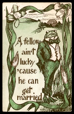 Postcard A Fellow Ain't Lucky 'Cause He Can Get Married POSTED