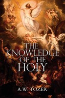 A. W. Tozer | The Knowledge Of The Holy By A.W. Tozer | Taschenbuch | Englisch