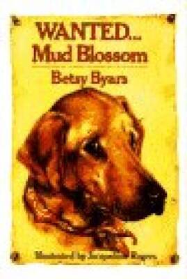 Wanted...mud Blossom - Hardcover By Byars, Betsy - GOOD