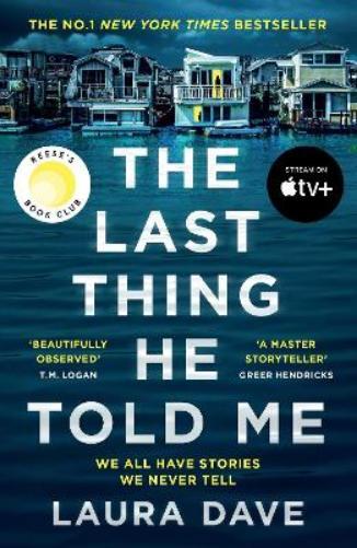 Thumbnail - Laura Dave The Last Thing He Told Me (taschenbuch)