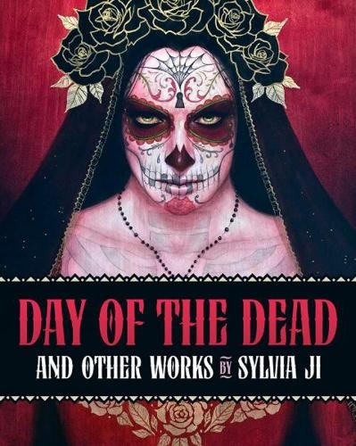Day of the Dead and Other Works by Sylvia Ji - 9780993337413