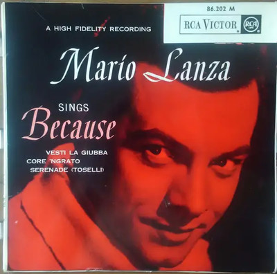 Mario Lanza Mario Lanza Sings Because EP Vinyl Single 7inch RCA Victor