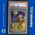 2025 POKEMON S. CHINESES GEM PACK VOL.3 #0207/07 MEOWTH TRIPLE RARE PSA 10