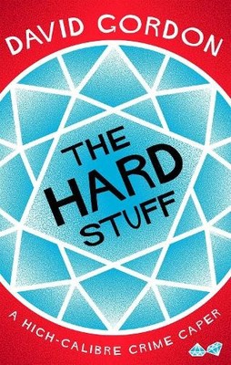 The Hard Stuff by Gordon, David 1838933107 FREE Shipping