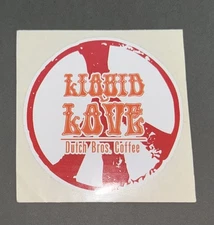 Dutch Bros Rare Liquid Love   Sticker