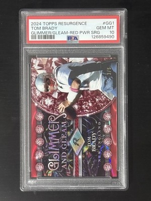 2024 Topps Resurgence - Glimmer and Gleam Tom Brady #GG-1 3/5 PSA 10