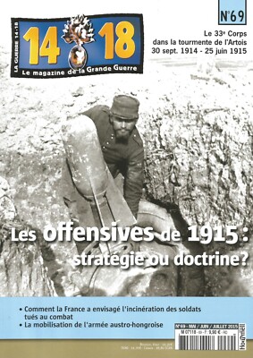 REVUE 14/18 Nr. 69 Offensive 1915 /33. CORP ARTOIS / HANDEL & SPIONAGE / COLETTE