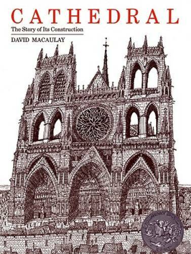 Cathedral: The Story of Its Construction - Paperback By Macaulay, David - GOOD