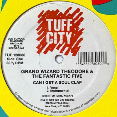 Grand Wizard Theodore & The Fantastic Five Can I Get A Soul Clap