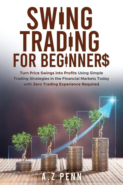 A. Z Penn | Swing Trading For Beginners | Taschenbuch | Englisch (2025)-image