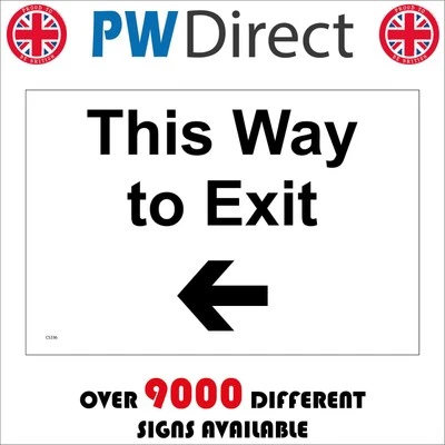 PWDIRECT CS336 THIS WAY TO EXIT LEFT ARROW SIGN DRIVE THRU OUT DIRECTION CAR PARK CAFE
