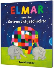 Elmar: Elmar und die Gutenachtgeschichte