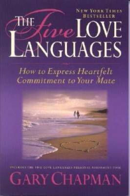 The Five Love Languages: How to Express Heartfelt Commitment  - VERY GOOD